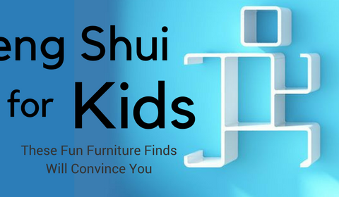 Feng Shui for Kids: These Fun Furniture Finds Will Convince You